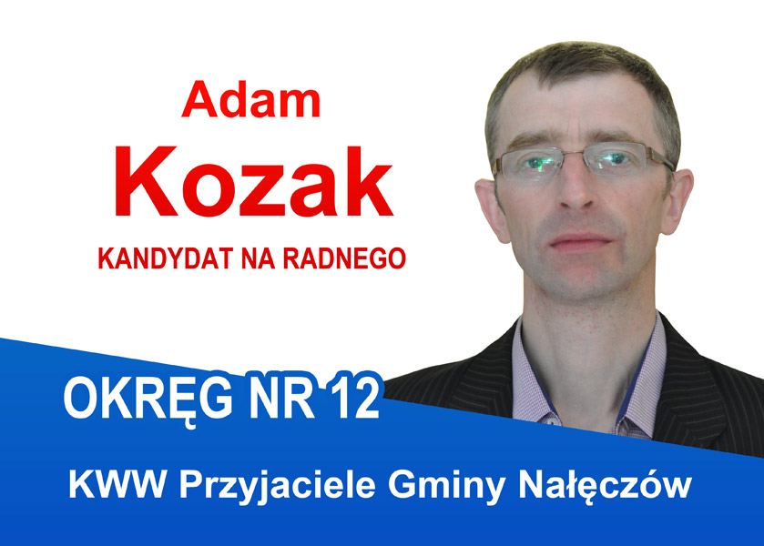Nałęczów - Okręg 12 - kandydat na Radnego - Adam Kozak - wybory 2014